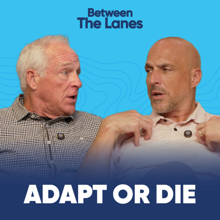 Adapt or Die | Between the Lanes